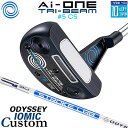 メーカーカスタムクラブ オデッセイ Ai-ONE TRI-BEAM LE パター 右用 STROKE LAB 90 スチールシャフト #5 CS 日本正規品 [...