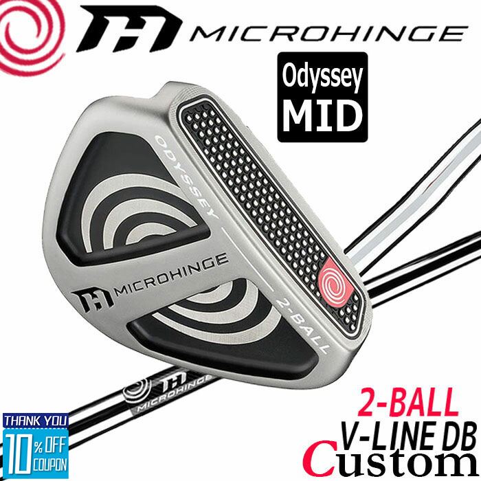 メーカーカスタムクラブ オデッセイ マイクロヒンジ パター 右用 MICROHINGEオリジナル スチールシャフト 2-BALL V-LINE DB 日本正規品 [Odyssey MID][グリップタイプB]