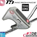 メーカーカスタムクラブ オデッセイ マイクロヒンジ パター 右用 MICROHINGEオリジナル スチールシャフト #7 DB 日本正規品 [Odyssey I...