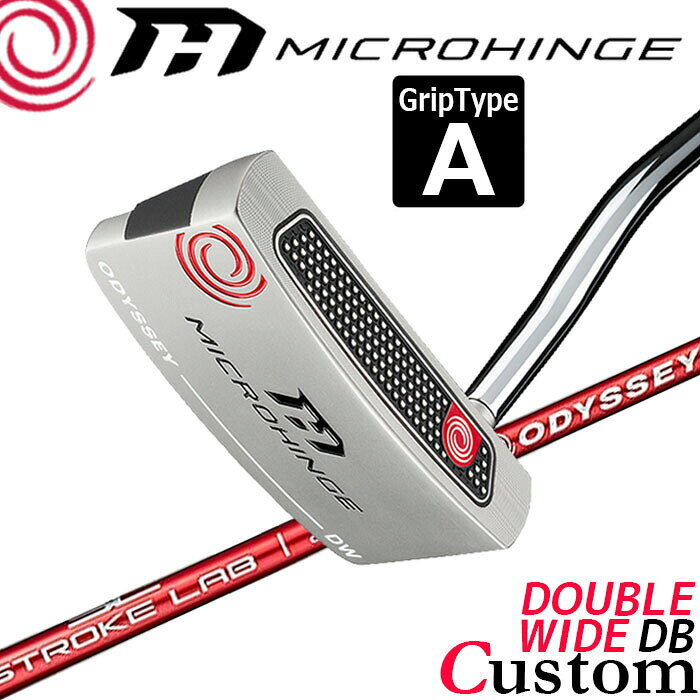 Rakuten - メーカーカスタムクラブ オデッセイ マイクロヒンジ パター 右用 STROKE LAB 70 シャフト (レッド) DOUBLE WIDE DB 日本正規品 [グリップタイプA]
