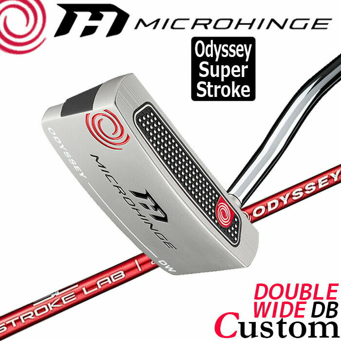 乐天商城 - メーカーカスタムクラブ オデッセイ マイクロヒンジ パター 右用 STROKE LAB 70 シャフト (レッド) DOUBLE WIDE DB 日本正規品 [SUPER STROKE][グリップタイプE]