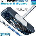 メーカーカスタムクラブ オデッセイ Ai-ONE Square 2 Square パター 右用 STROKE LAB 90 スチールシャフト DOUBLE WI...