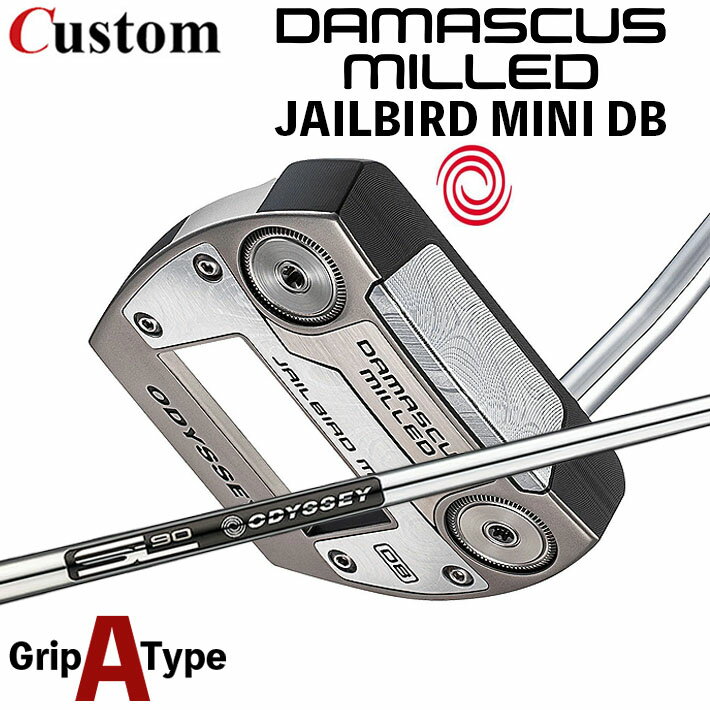 Rakuten - メーカーカスタムクラブ オデッセイ ダマスカス ミルド DAMASCUS MILLED パター JAILBIRD MINI DB ジェイルバード ミニ 右用 STROKE LAB 90 for DMC MLDスチールシャフト 日本正規品 2026 [タイプA]