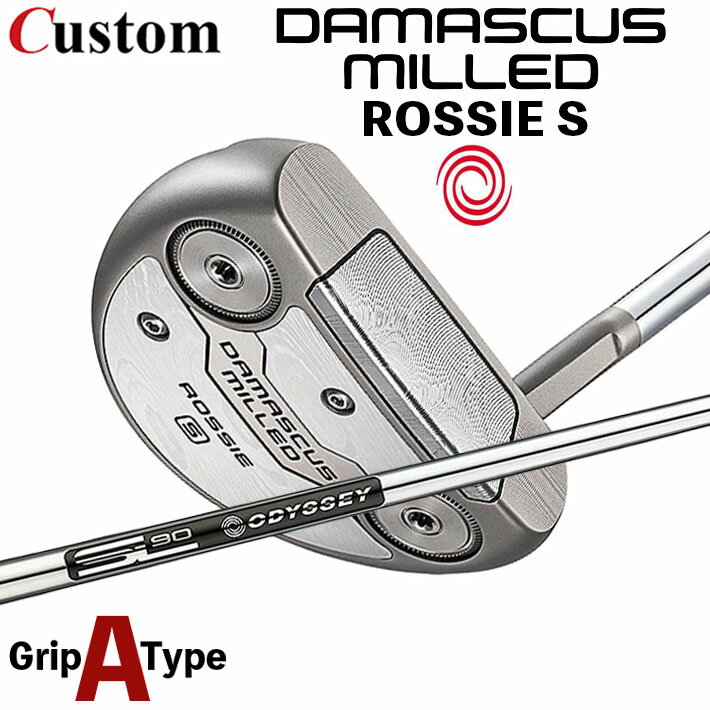メーカーカスタムクラブ オデッセイ ダマスカス ミルド DAMASCUS MILLED パター ROSSIE S ロッシー 右用 STROKE LAB 90 for DMC MLDスチールシャフト 日本正規品 2026 [タイプA]