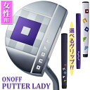 【受注生産】【レディース/女性用】 ONOFF PUTTER LADY OM-6 オノフ パター レディ OM-6 選べる：長さ(4サイズ)/グリップ(3種) ダブルベントスチールシャフト グローブライド GLOBERIDE 【送料無料】【2023年モデル】 その1