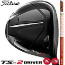 y^CgXgz TITLEIST TSR2 DRIVER 9.0/10.0 ^CgXg TSR2 hCo[ Tour AD DI(5S/6S) J[{Vtg ق̃Xs[hƈ萫 yTitleistzy{Kiz yzy2023Nfz