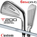 y[J[JX^z^CgXg T200 2023 ACA Ep 6{Zbg(#5-P) N.S.PRO 950GH X`[VtgTitleist {Ki