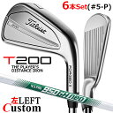 yteB/pzy[J[JX^z^CgXg T200 2023 ACA 6{Zbg(#5-P) N.S.PRO 950GH neo X`[VtgTitleist {Ki