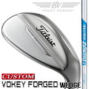 y[J[JX^zTitleist VOKEY FORGED 2023 EFbW Ep cA[N[ N.S.PRO ZELOS 6 X`[Vtg [{Ki][{[PC tH[Wh]