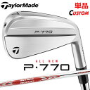 【メーカーカスタム】テーラーメイド P770 2024 単品アイアン 右用 N.S.PRO MODUS3 TOUR 105 スチールシャフト 日本正規品 Tay...