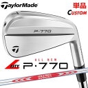 【レフティ/左用】【メーカーカスタム】テーラーメイド P770 2024 単品アイアン N.S.PRO MODUS3 TOUR 120 スチールシャフト 日本正...