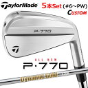 【メーカーカスタム】テーラーメイド P770 2024 アイアン 5本セット(#6-PW) 右用 Dynamic Gold HT スチールシャフト 日本正規品 ...
