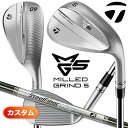 メーカーカスタムクラブ テーラーメイド MG5 ミルド グラインド 5 ウェッジ 右用 SteelFiber シャフト 日本正規品 TaylorMade 軟鉄鍛造