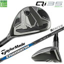【即出荷OK】テーラーメイド Qi35 MAX レスキュー 右用 Diamana BLUE TM60 2025 カーボンシャフト日本正規品 2025 Taylo...