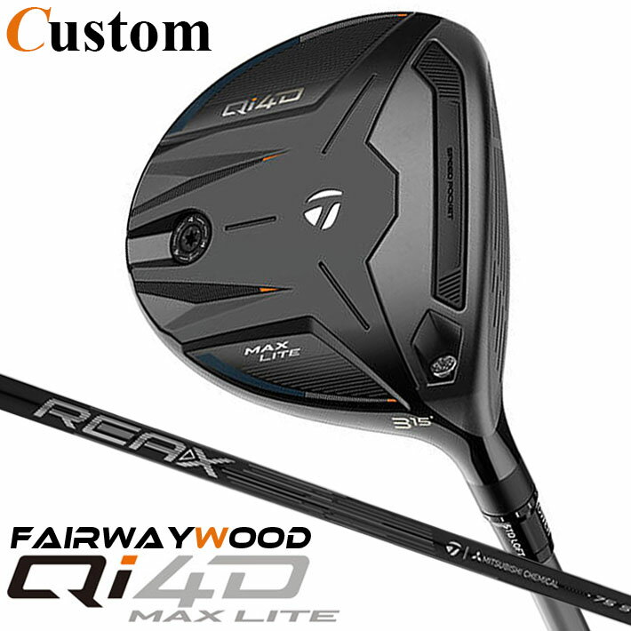 乐天商城 - メーカーカスタムクラブ テーラーメイド Qi4D MAX LITE フェアウェイウッド 右用 REAX 75 カーボンシャフト 日本正規品 2026 TaylorMade