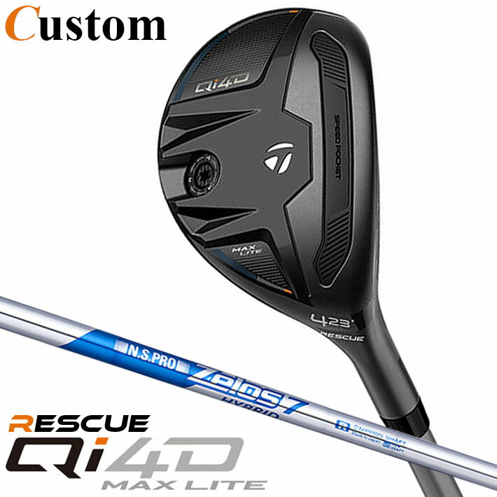乐天商城 - メーカーカスタムクラブ テーラーメイド Qi4D MAX LITE レスキュー 右用 N.S.PRO ZELOS 7 HYBRID スチールシャフト日本正規品 2026 TaylorMade