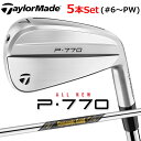 テーラーメイド P770 2024 アイアン 5本セット(#6-PW) 右用 Dynamic Gold MID 115 スチールシャフト 日本正規品 Taylo...