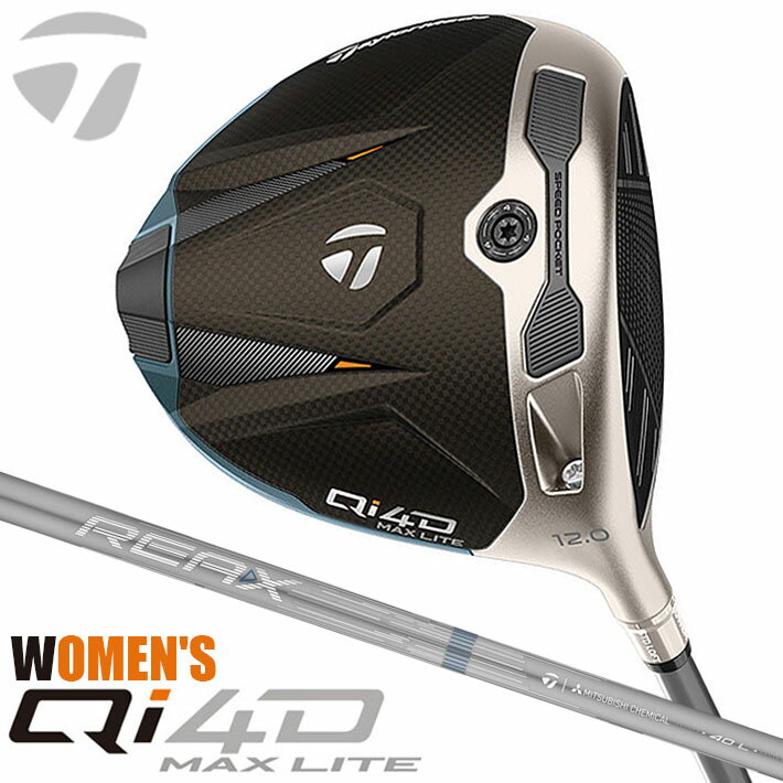 Rakuten - テーラーメイド Qi4D MAX LITE レディース ドライバー 右用 REAX MR 40 カーボンシャフト 日本正規品 2026 TaylorMade キューアイフォーディー マックス ライト