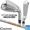 【メーカーカスタム】 ヤマハ INPRES DRIVESTAR ウェッジ 単品アイアン (AW、AS、SW) Dynamic Gold 105 スチールシャフト...