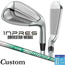 【メーカーカスタム】 ヤマハ INPRES DRIVESTAR ウェッジ 単品アイアン (AW、AS、SW) N.S.PRO 750GH NEO スチールシャフ...