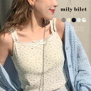\全品10%OFFクーポン 8/15 23:59まで/ 【mily bilet】小花柄ダブルストラップリボンカップ付きレースキャミソールmi1019081