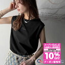 \全品10%OFFクーポン 8/4 23:59まで/ スーパーセール超目玉 | 【 クラシカルエルフ classical elf 】 tシャツ レディース 半袖 トップス カットソー シンプル 上品 ノースリーブ 大人女性 ワンポイント刺繍 カジュアル おしゃれ 2025ss 春 夏 ce1050275