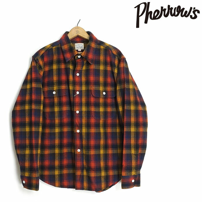 フェローズ Pherrow's [25W-650WS-C] 長袖 起毛 フランネルシャツ FLANNEL WORK SHIRT 日本製