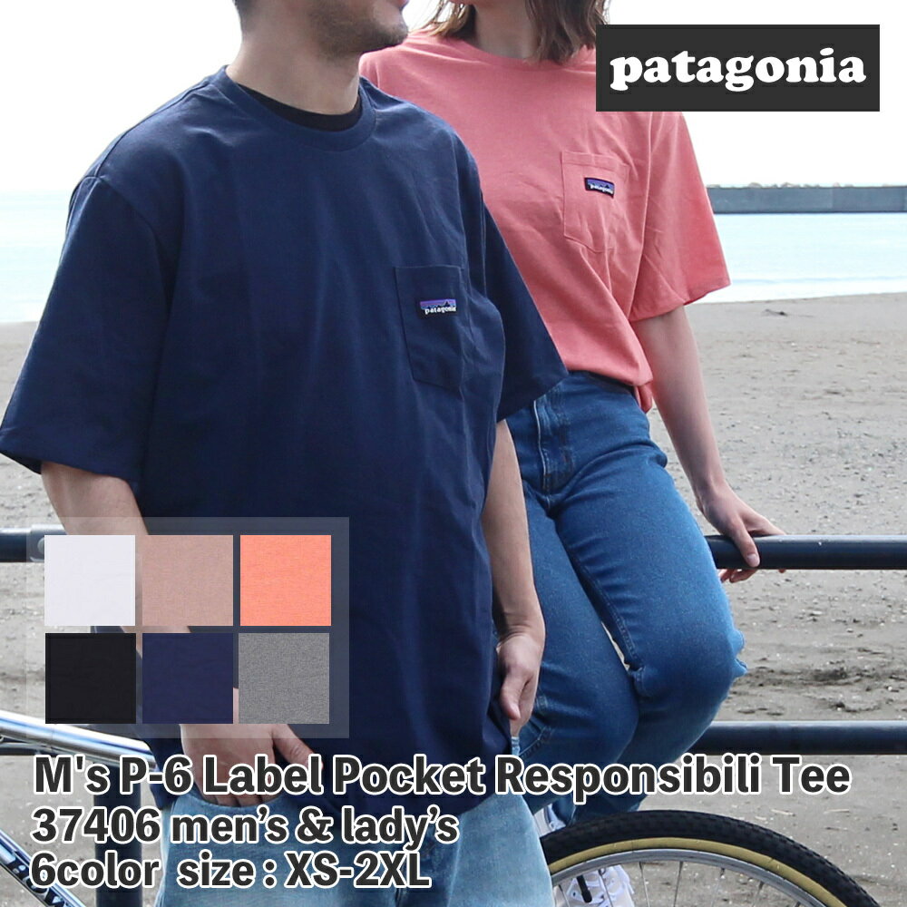 新品 パタゴニア Patagonia M's P-6 Label Pocket Responsibili Tee P-6ラベル ポケット レスポンシビリ Tシャツ 37406 メンズ レディース 半袖Tシャツ 39ショップ