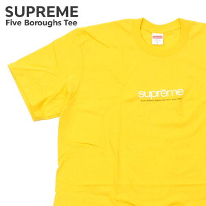 ʡʪݾ  ץ꡼ SUPREME Five Boroughs Tee T YELLOW    ȾµT