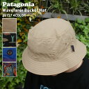 正規品 本物保証 新品 パタゴニア Patagonia Wavefarer Bucket Hat ウェーブフェアラー バケット ハット 29157 メンズ レディース アウトドア キャンプ サーフィン 海 ハイキング 新作 ヘッドウェア