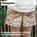 楽天CliffEdgeR正規品・本物保証 新品 パタゴニア Patagonia K's Baggies Shorts 4 in.-Unlined キッズ バギーズ ショーツ 4インチ （裏地無し） 67067 TTPB レディース アウトドア キャンプ 海 新作 パンツ