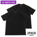 正規品 本物保証 新品 ザ ノースフェイス パープルレーベル THE NORTH FACE PURPLE LABEL Pack Field Tee Tシャツ 2枚セット 新作 NT3364N nanamica ナナミカ 紫タグ アウトドア 半袖Tシャツ