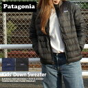 正規品 本物保証 新品 パタゴニア Patagonia Kids 039 Down Sweater ダウン セーター ジャケット 68625 レディース 新作 OUTER