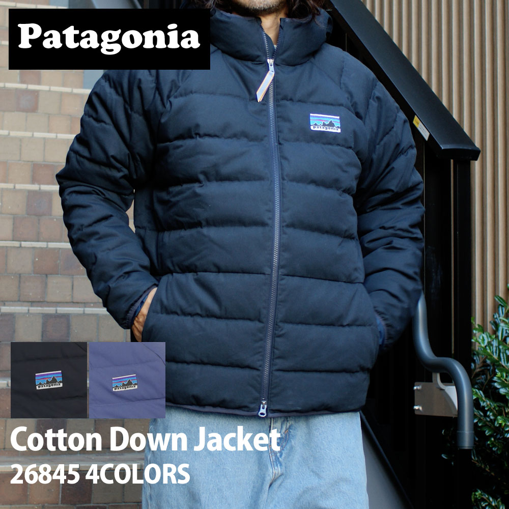 パタゴニア ダウンジャケット メンズ 正規品・本物保証 新品 パタゴニア Patagonia COTTON DOWN JKT コットン ダウン ジャケット 26845 メンズ レディース アウトドア キャンプ サーフ 海 山 新作 OUTER