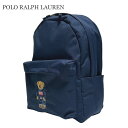 正規品・本物保証 新品 ポロ ラルフローレン POLO RALPH LAUREN POLO BEAR BACKPACK ポロ ベア バックパック リュック メン...