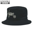 正規品・本物保証 新品 エスダブル S/DOUBLE SHAWN SCRIPT BUCKET HAT バケットハット BLACK メンズ 新作 STUSSY ステューシー ヘッドウェア