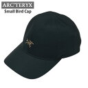 正規品・本物保証 新品 アークテリクス ARC'TERYX Small Bird Cap スモールバードキャップ X000009782 アウトドア キャンプ ク...