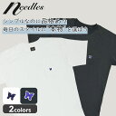 正規品・本物保証 新品 ニードルズ NEEDLES S/S Crew Neck Tee ポケット Tシャツ メンズ レディース 新作 ニードルス パピヨン 蝶 刺繍 QV362A 半袖Tシャツ