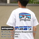 【2022年3月4月度 2ヶ月連続月間優良ショップ受賞】新品 パタゴニア Patagonia M's Fitz Roy Horizons Responsibili Tee フィッツロイ ホライゾンズ レスポンシビリ Tシャツ 38501 メンズ レディース 39ショップ