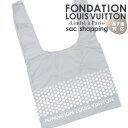  新品 パリ限定 ルイ・ヴィトン美術館 フォンダシオン ルイ・ヴィトン FONDATION LOUIS VUITTON SHOPPING BAG GREY グレー メンズ レディース