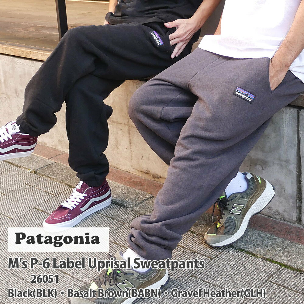 【2023年8月度 通算6度目の月間優良ショップ受賞】 新品 パタゴニア Patagonia M's P-6 Label Uprisal Sweatpants メンズ P-6 ラベル アップライザル スウェットパンツ 26051 メンズ レディース アウトドア キャンプ