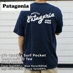 【2022年12月度 今年3度目の月間優良ショップ受賞】 新品 パタゴニア Patagonia M's Quality Surf Pocket Responsibili Tee メンズ クオリティ サーフ・ポケット レスポンシビリ Tシャツ 37442 メンズ レディース アウトドア キャンプ 新作 39ショップ