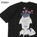 【月間優良ショップ7度受賞】 新品 ステューシー STUSSY FLOWER BOMB TEE Tシャツ BLACK ブラック メンズ 新作 JTZ-I