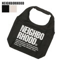 【月間優良ショップ7度受賞】 新品 ネイバーフッド NEIGHBORHOOD ID TOTE BAG-M トートバッグ ショッピングバッグ エコバッグ メンズ 新作 232MYNH-CG01 HOODS モーターサイクル ミリタリー バイカー 滝沢伸介