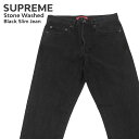 【月間優良ショップ7度受賞】 新品 シュプリーム SUPREME Stone Washed Black Slim Jean デニム パンツ メンズ 新作 ストリート スケート スケーター