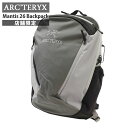 アークテリクス リュック メンズ 【月間優良ショップ7度受賞】 新品 アークテリクス ARC'TERYX x ビームス BEAMS 店舗限定 Mantis 26 Backpack マンティス26 バックパック X000007062 アウトドア キャンプ クライミング 登山 通勤 ビジネス