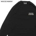 【月間優良ショップ7度受賞】 新品 ワコマリア WACKO MARIA CREW NECK LONG SLEEVE T-SHIRT(TYPE-1) 長袖Tシャツ メンズ 新作-WMT-LT01 GUILTY PARTIES ギルティー パーティーズ