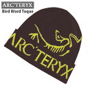 【月間優良ショップ 8度受賞】 新品 アークテリクス ARC'TERYX Bird Word Toque バード ワード トーク ビーニー X000006644...