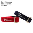 【月間優良ショップ7度受賞】 ロンハーマン Ron Herman DOG COLLAR ドッグカラー 犬用 首輪 L 290003403013 【新品】