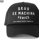 DEUS EX MACHINA fEX GNX }Li DEUS EX MACHINA VENICE ADDRESS TRUCKER (BLACK) Y CAP